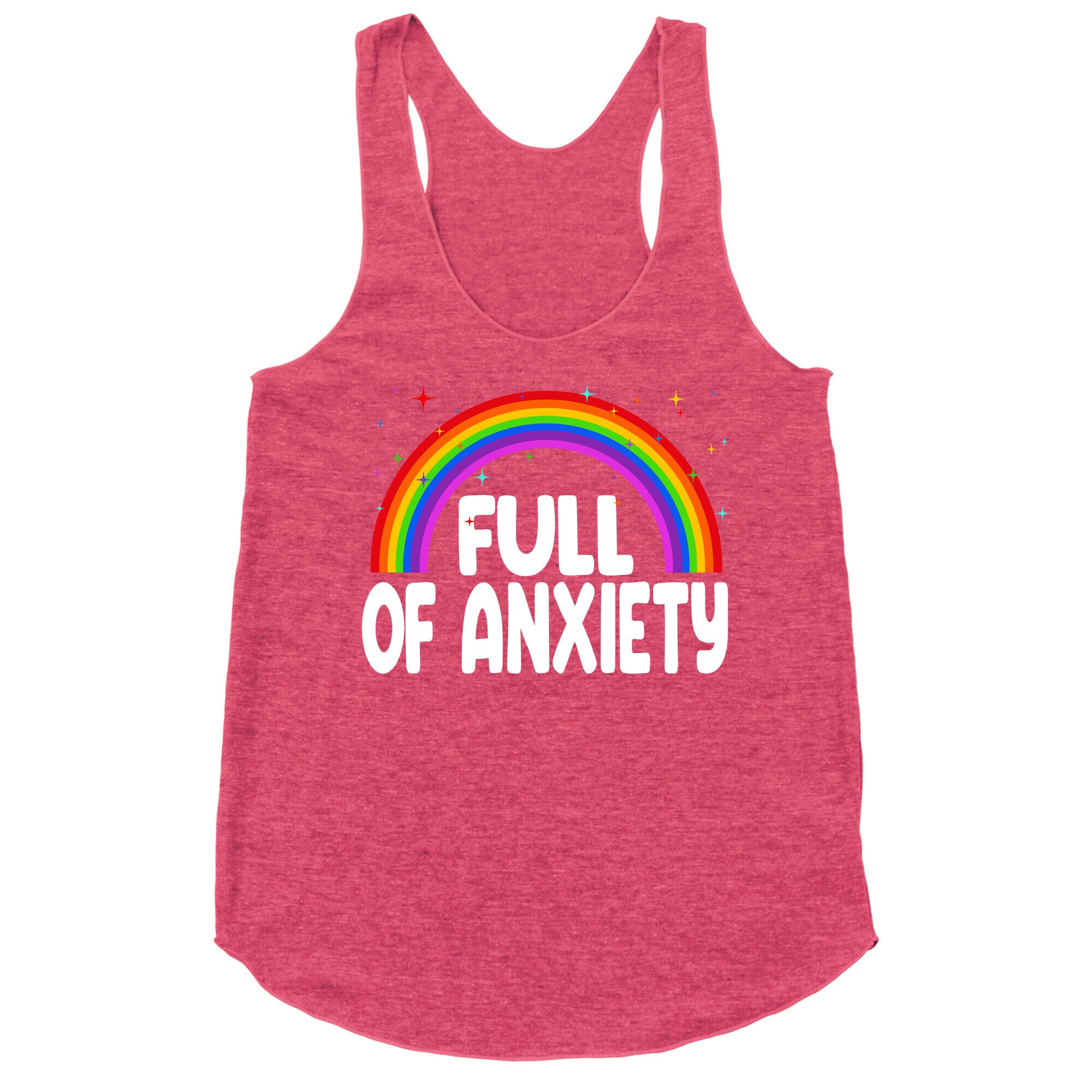 Full Of Anxiety Racerback Tank